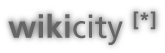 Wikicity [*]